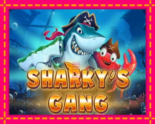 Sharkys Gang - fascynujące historie