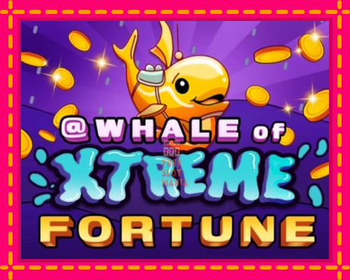 Whale of Xtreme Fortune - fascynujące historie