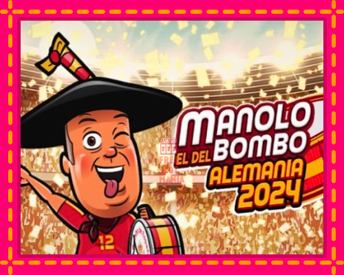 Manolo el del Bombo Alemania 2024 - fascynujące historie