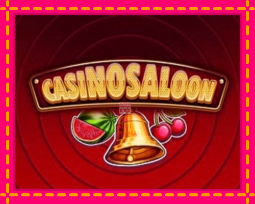 Casino Saloon - fascynujące historie