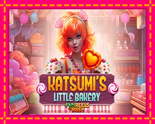 Katsumis Little Bakery - fascynujące historie