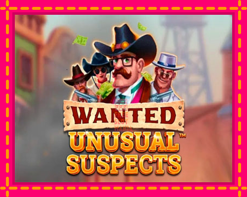 Wanted Unusual Suspects - fascynujące historie