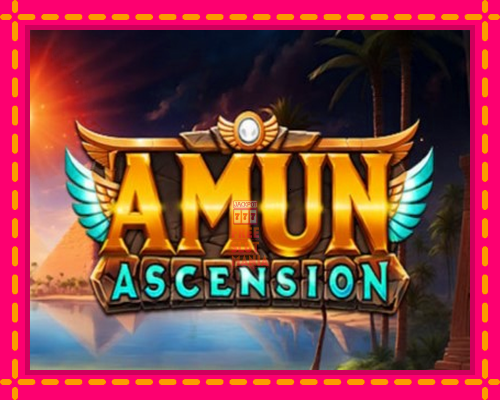 Amun Ascension - fascynujące historie