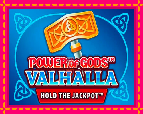 Power of Gods Valhalla Extremely Light - fascynujące historie