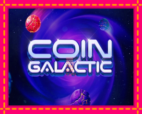 Coin Galactic - fascynujące historie