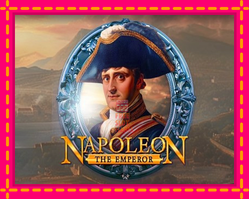 Napoleon: The Emperor - fascynujące historie