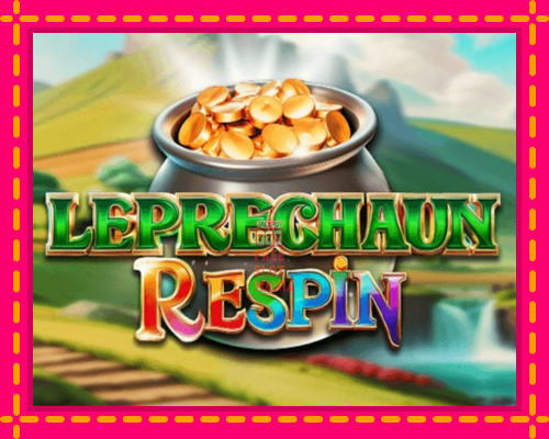 Leprechaun Respin - fascynujące historie