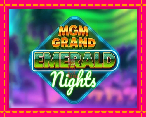 MGM Grand Emerald Nights - fascynujące historie