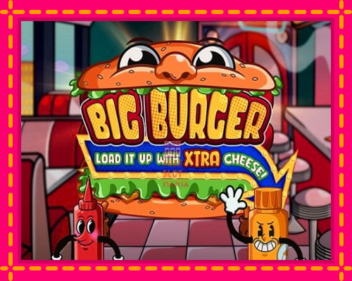 Big Burger Load it up with Xtra Cheese - fascynujące historie