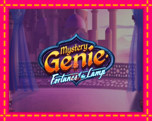 Mystery Genie Fortunes of the Lamp - fascynujące historie