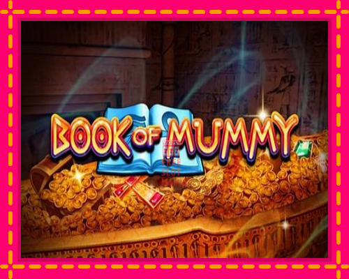 Book of Mummy - fascynujące historie