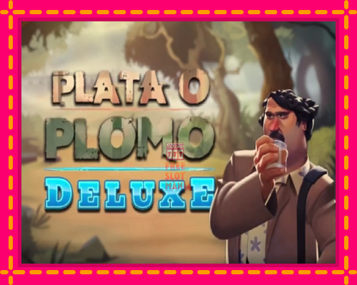 Plata o Plomo Deluxe - fascynujące historie