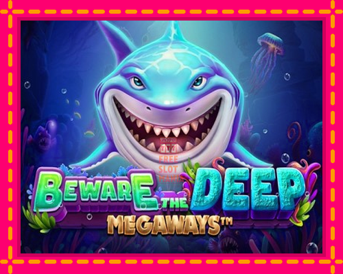 Beware The Deep Megaways - fascynujące historie