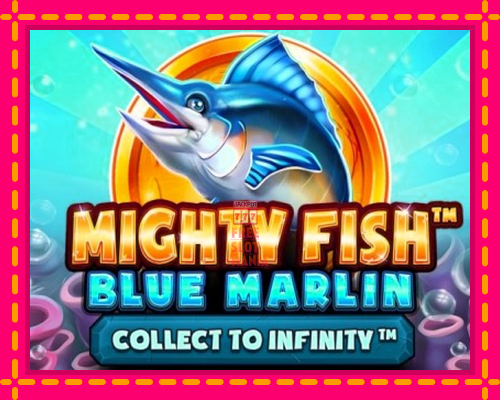 Mighty Fish: Blue Marlin - fascynujące historie