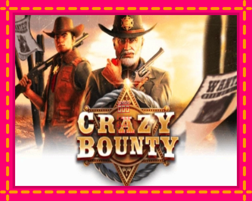 Crazy Bounty - fascynujące historie