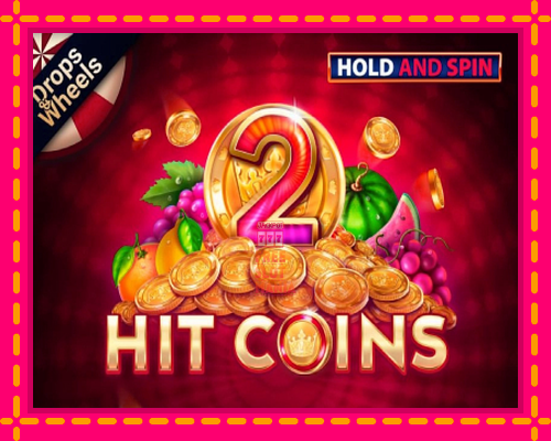 Hit Coins 2 Hold and Spin - fascynujące historie