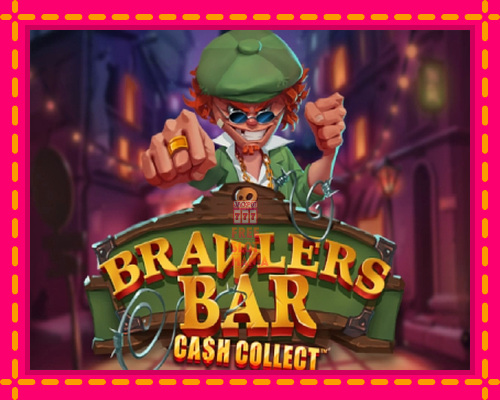 Brawlers Bar Cash Collect - fascynujące historie