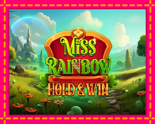 Miss Rainbow: Hold & Win - fascynujące historie