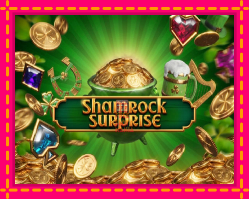 Shamrock Surprise - fascynujące historie