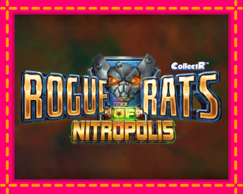 Rogue Rats of Nitropolis - fascynujące historie