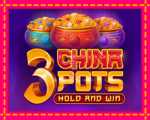 3 China Pots - fascynujące historie