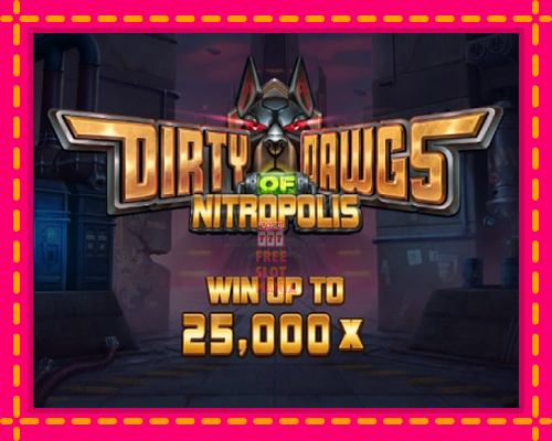 Dirty Dawgs of Nitropolis - fascynujące historie