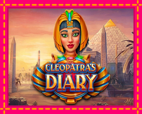 Cleopatras Diary - fascynujące historie