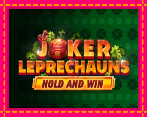 Joker Leprechauns Hold and Win - fascynujące historie