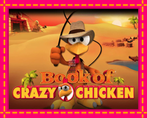 Book of Crazy Chicken - fascynujące historie