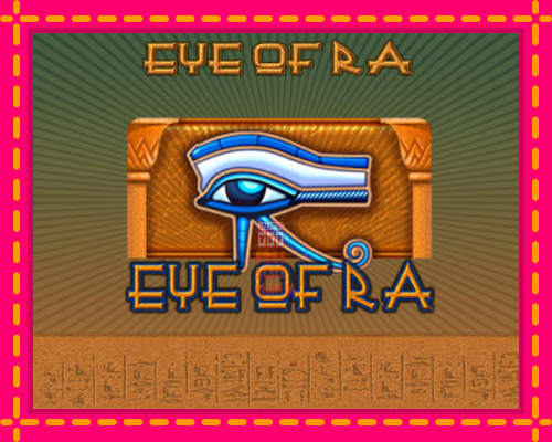 Eye of Ra - fascynujące historie