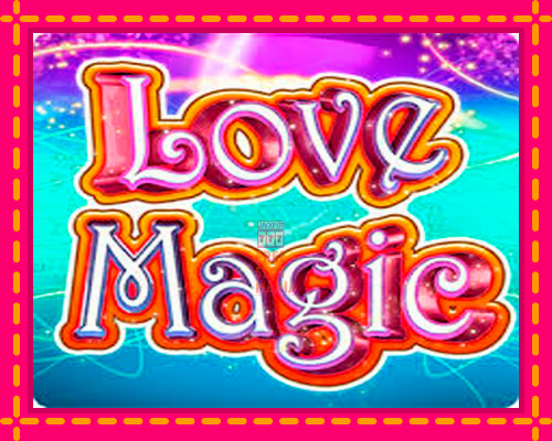 Love Magic - fascynujące historie