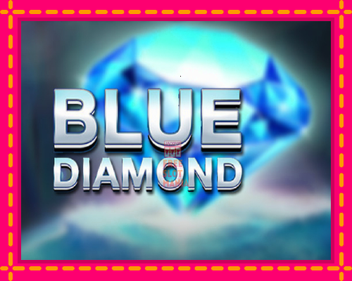 Blue Diamond - fascynujące historie