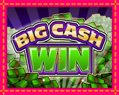 Big Cash Win - fascynujące historie