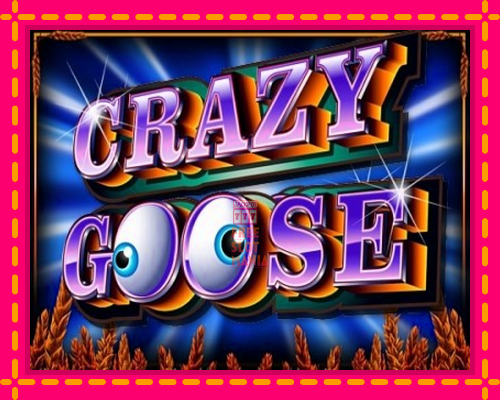 Crazy Goose - fascynujące historie