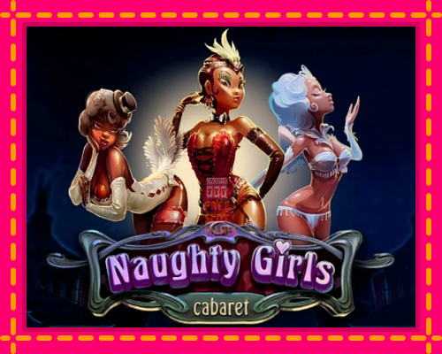 Naughty Girls - fascynujące historie